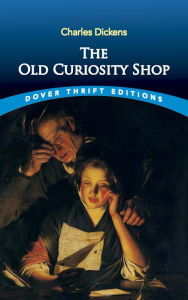 Title: The Old Curiosity Shop, Author: Charles Dickens