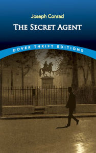 Title: The Secret Agent, Author: Joseph Conrad