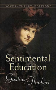 Title: Sentimental Education, Author: Gustave Flaubert