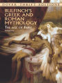 Alternative view 2 of Bulfinch's Greek and Roman Mythology: The Age of Fable