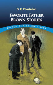 Title: Favorite Father Brown Stories, Author: G. K. Chesterton