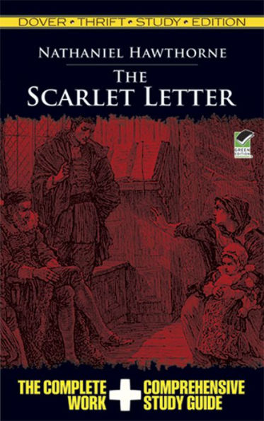 The Scarlet Letter: Dover Thrift Study Edition
