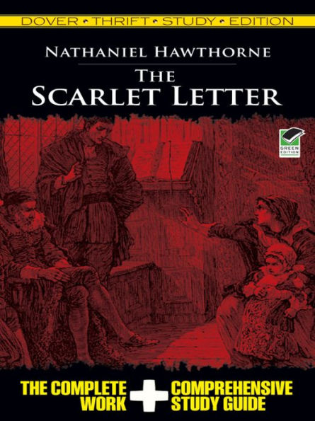 The Scarlet Letter: Dover Thrift Study Edition