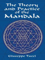 The Theory and Practice of the Mandala