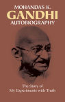 Alternative view 1 of Autobiography: The Story of My Experiments with Truth