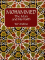 Mohammed: The Man and His Faith