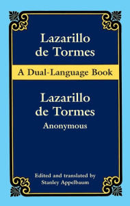 Title: Lazarillo de Tormes: A Dual-Language Book, Author: Anonymous