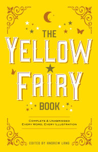 Title: The Yellow Fairy Book, Author: Andrew Lang