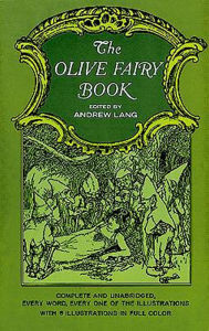 Title: The Olive Fairy Book, Author: Andrew Lang