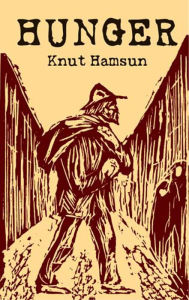 Title: Hunger, Author: Knut Hamsun