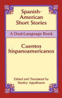 Spanish-American Short Stories / Cuentos hispanoamericanos: A Dual-Language Book