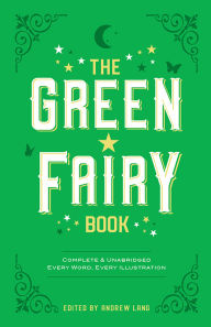 Title: The Green Fairy Book, Author: Andrew Lang