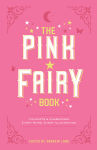 Alternative view 1 of The Pink Fairy Book