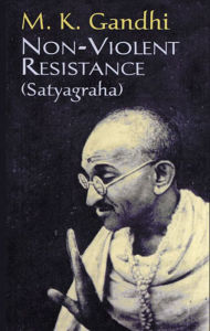 Title: Non-Violent Resistance, Author: M. K. Gandhi