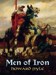 Title: Men of Iron, Author: Howard Pyle