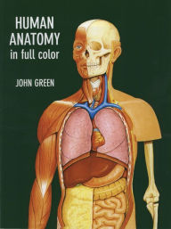 Title: Human Anatomy in Full Color, Author: John Green