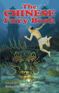 Title: The Chinese Fairy Book, Author: Richard Wilhelm