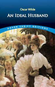 Title: An Ideal Husband, Author: Oscar Wilde