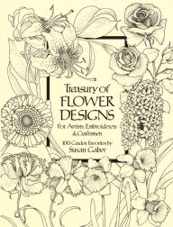 Title: Treasury of Flower Designs for Artists, Embroiderers and Craftsmen, Author: Susan Gaber