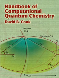 Title: Handbook of Computational Quantum Chemistry, Author: David B. Cook