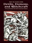 Alternative view 1 of Devils, Demons, and Witchcraft: 244 Illustrations for Artists and Craftspeople