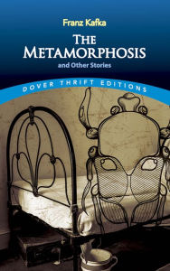 Title: The Metamorphosis and Other Stories, Author: Franz Kafka