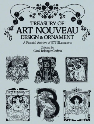 Treasury Of Art Nouveau Design Ornament By Carol Belanger Grafton Nook Book Ebook Barnes Noble