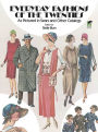 Everyday Fashions of the Twenties: As Pictured in Sears and Other Catalogs