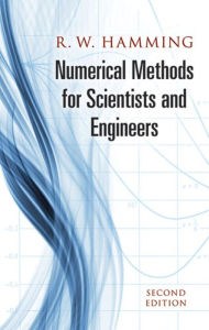 Title: Numerical Methods for Scientists and Engineers, Author: Richard Hamming