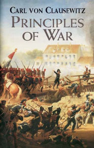 Title: Principles of War, Author: Carl von Clausewitz