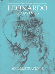 Title: Leonardo Drawings, Author: Leonardo da Vinci