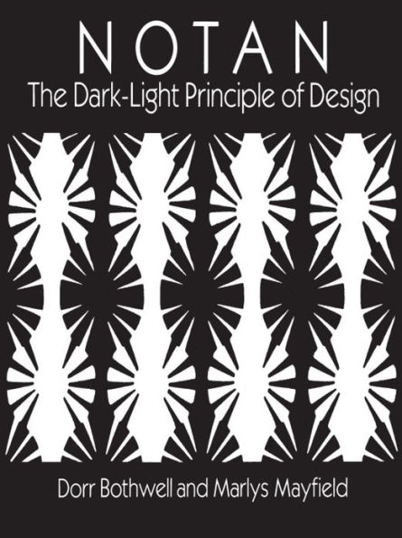Notan: The Dark-Light Principle of Design