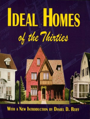 Ideal Homes of the Thirties by Ideal Homes | NOOK Book (eBook) | Barnes ...