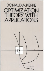 Title: Optimization Theory with Applications, Author: Donald A. Pierre