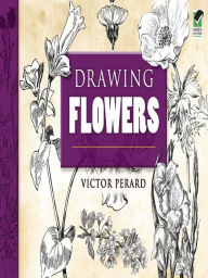 Title: Drawing Flowers, Author: Victor Perard