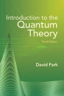 Introduction to the Quantum Theory: Third Edition