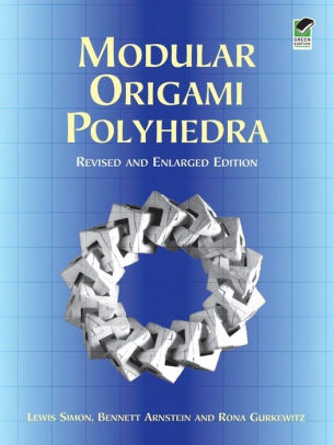 Modular Origami Polyhedra Revised And Enlarged Editionnook Book