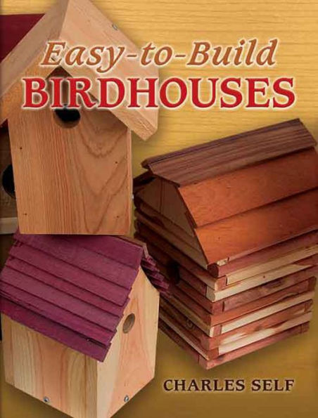 Easy-to-Build Birdhouses