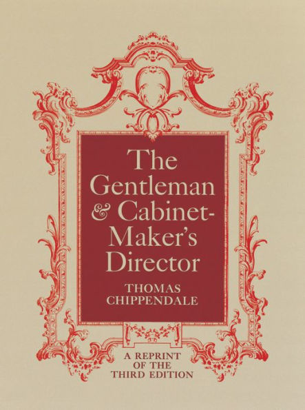 The Gentleman and Cabinet-Maker's Director