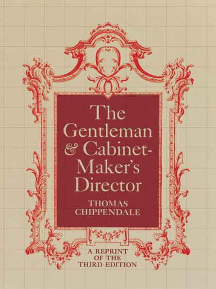 The Gentleman and Cabinet-Maker's Director