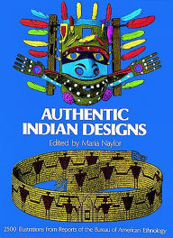 Title: Authentic Indian Designs, Author: Maria Naylor