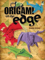 Title: Origami on the Edge, Author: Xander Arena