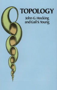 Title: Topology, Author: John G. Hocking