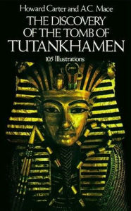 Title: The Discovery of the Tomb of Tutankhamen, Author: Howard Carter