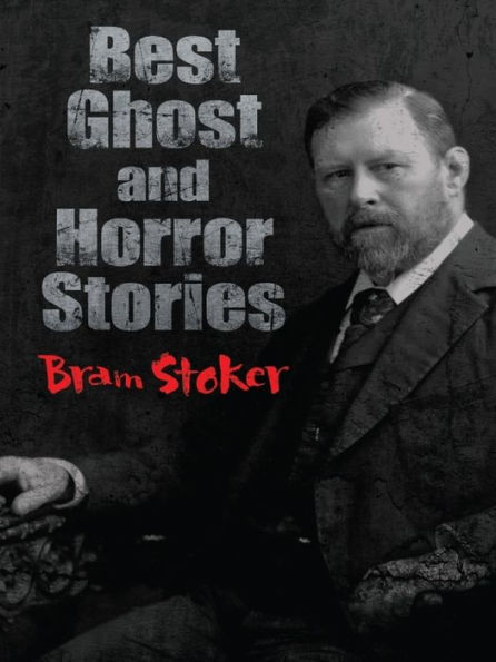 Best Ghost and Horror Stories