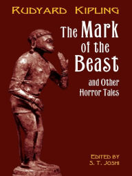 Title: The Mark of the Beast, Author: Rudyard Kipling