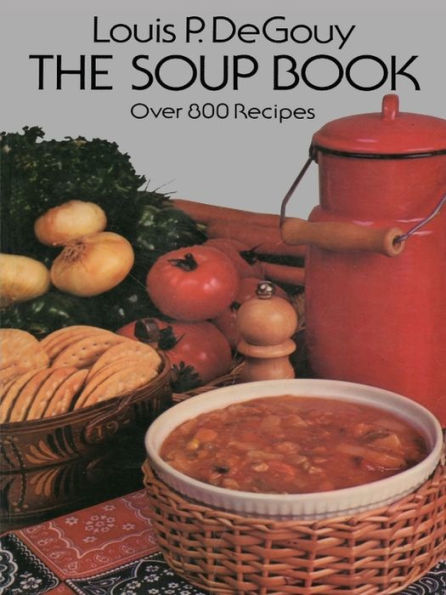 The Soup Book: Over 8 Recipes
