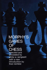 Paul Morphy : the pride and sorrow of chess : Lawson, David : Free