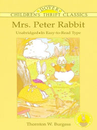 Title: Mrs. Peter Rabbit, Author: Thornton W. Burgess