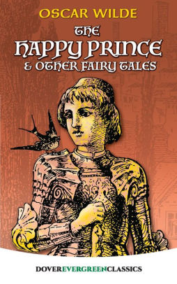 The Happy Prince And Other Fairy Tales By Oscar Wilde Nook Book Ebook Barnes Noble